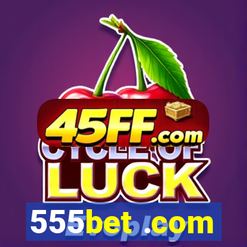 555bet .com
